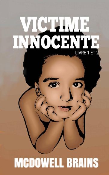 Victime Innocente - McDowell Brains