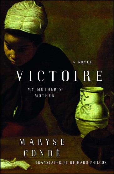 Victoire - Maryse Condé