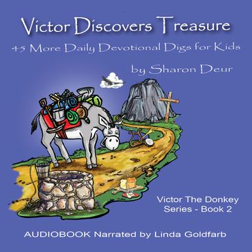 Victor Discovers Treasure - Sharon Deur