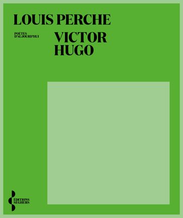 Victor Hugo - Louis Perche