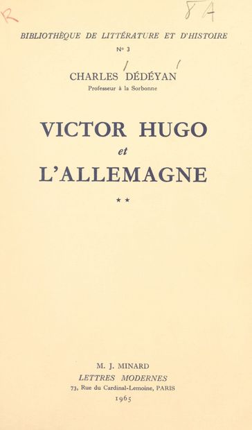 Victor Hugo et l'Allemagne (2) - Charles Dédéyan