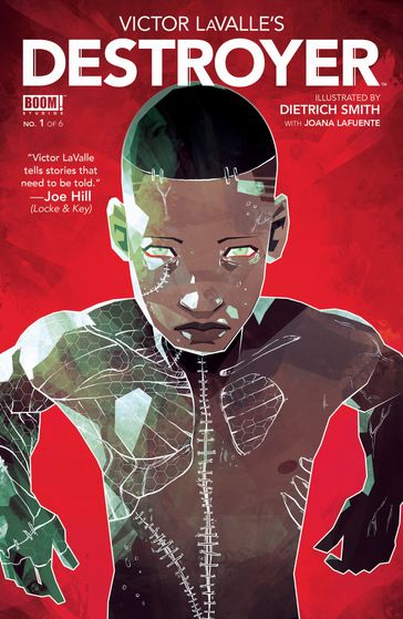 Victor LaValle's Destroyer #1 - Joana Lafuente - Victor LaValle