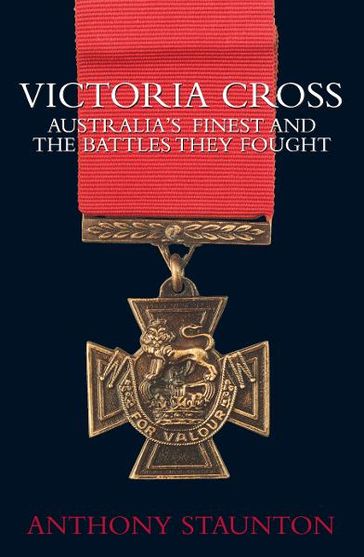 Victoria Cross - Anthony Staunton