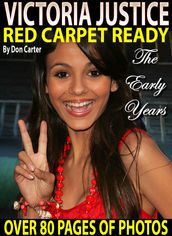 Victoria Justice: Red Carpet Ready