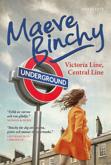 Victoria line, Central line - Anders Timrén - Maeve Binchy