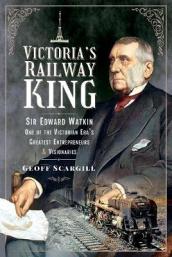 Victoria s Railway King