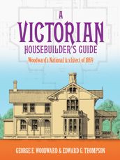 A Victorian Housebuilder s Guide