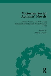 Victorian Social Activists  Novels Vol 1