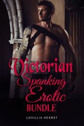 Victorian Spanking Erotic Bundle