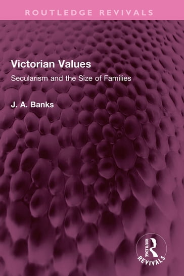 Victorian Values - J A Banks