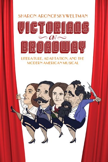 Victorians on Broadway - Sharon Aronofsky Weltman