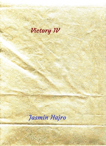 Victory IV - Jasmin Hajro