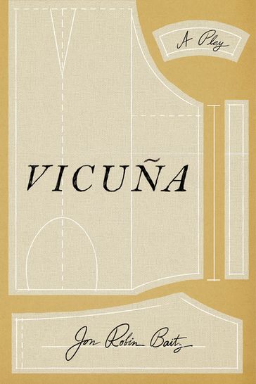 Vicuña - Jon Robin Baitz