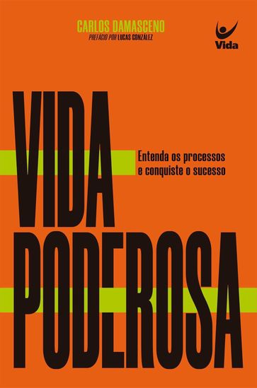 Vida Poderosa - CARLOS DAMASCENO