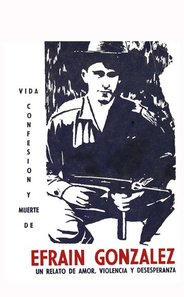 Vida, confesión y muerte de Efraín González - J.Tito Alba