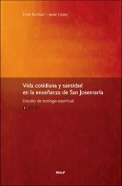 Vida cotidiana y santidad I