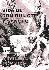 Vida de Don Quijote y Sancho