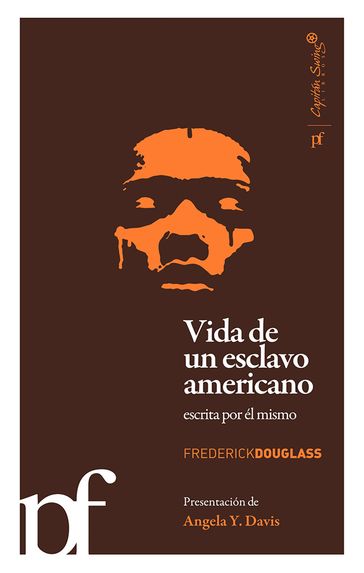 Vida de un esclavo americano escrita por el mismo - Frederick Douglass