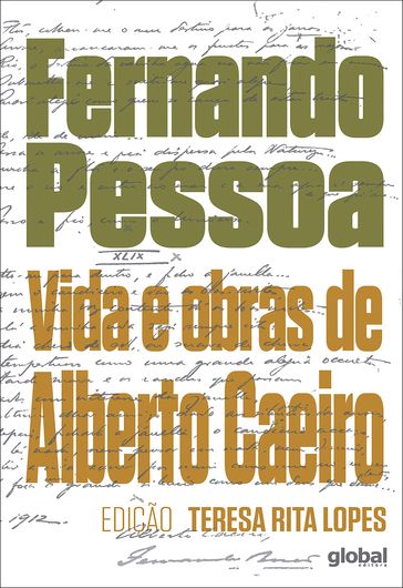 Vida e obras de Alberto Caeiro - Fernando Pessoa