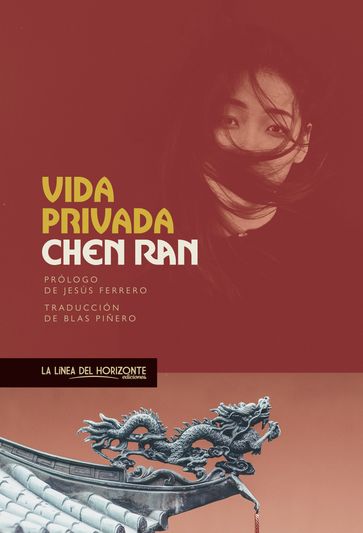 Vida privada - Chen Ran - Jesús Ferrero