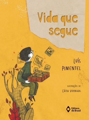 Vida que segue - Luis Pimentel