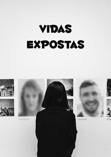 Vidas Expostas - Rafael Lima