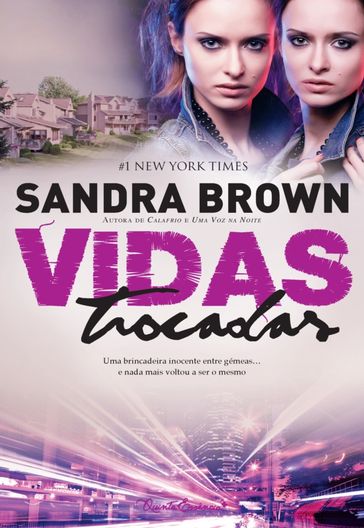 Vidas Trocadas - Sandra Brown