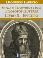 Vidas e doutrinas dos filósofos ilustres Livro X Epicuro