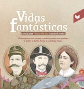 Vidas fantásticas