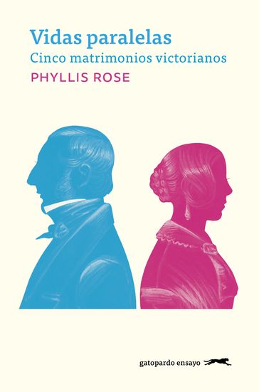 Vidas paralelas - Phyllis Rose