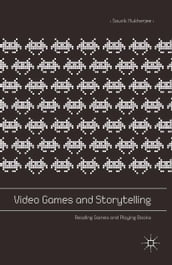 Video Games and Storytelling