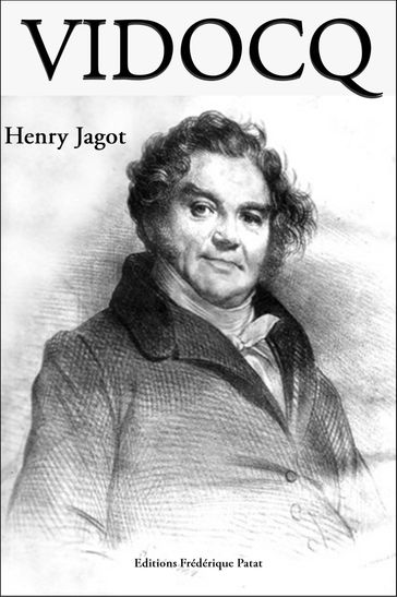 Vidocq - Henry Jagot