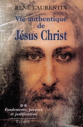 Vie authentique de Jésus Christ