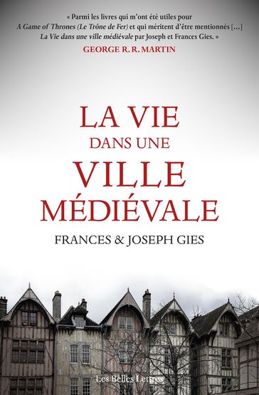 La Vie dans une ville médiévale - Frances Gies - Joseph Gies