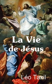 La Vie de Jésus - Illustrations par Édouard Pépin.