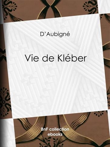 Vie de Kléber - Jean-André Merle d