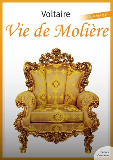 Vie de Molière - Voltaire