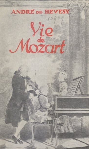 Vie de Mozart - André de Hevesy