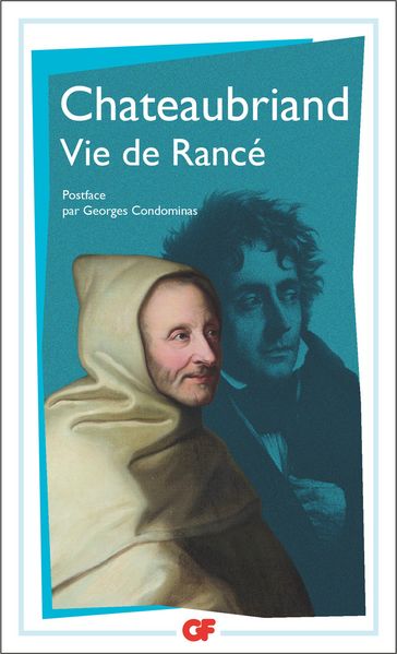 Vie de Rancé - François-René de Chateaubriand - Georges Condominas