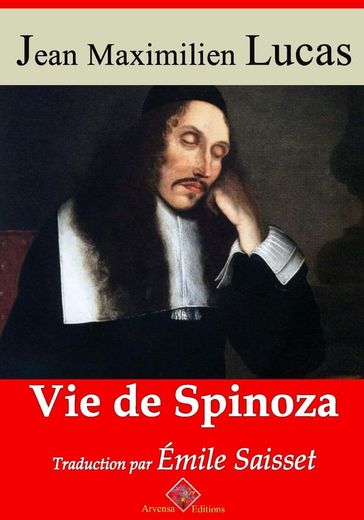 Vie de Spinoza  suivi d'annexes - Lucas
