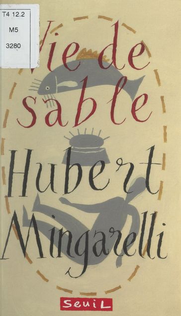 Vie de sable - Claude Gutman - Hubert Mingarelli