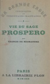 Vie du sage Prospero