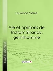 Vie et opinions de Tristram Shandy, gentilhomme