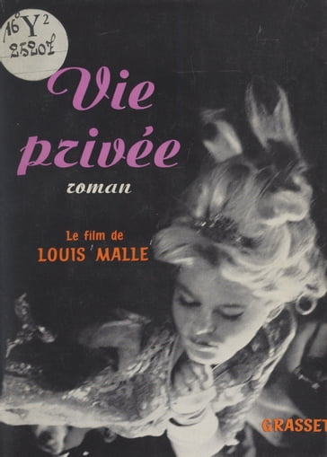 Vie privée - Christine Gouze-Renal - Jean Ferry - Louis Malle