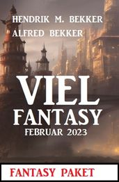 Viel Fantasy Februar 2023