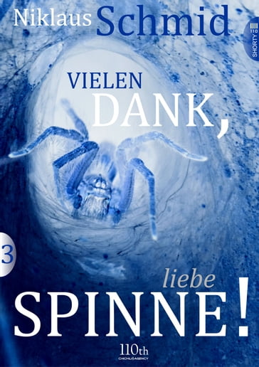 Vielen Dank, liebe Spinne! #3 - Niklaus Schmid