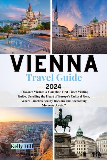 Vienna Travel Guide 2024 - Kelly Hill
