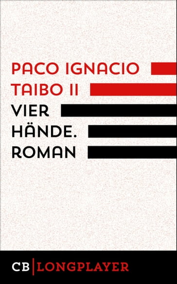 Vier Hände. Kriminalroman - Paco Ignacio II Taibo