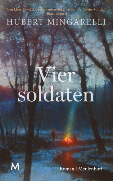 Vier soldaten - Hubert Mingarelli