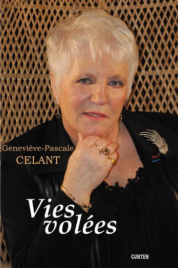 Vies Volées - Geneviève-Pascale Celant